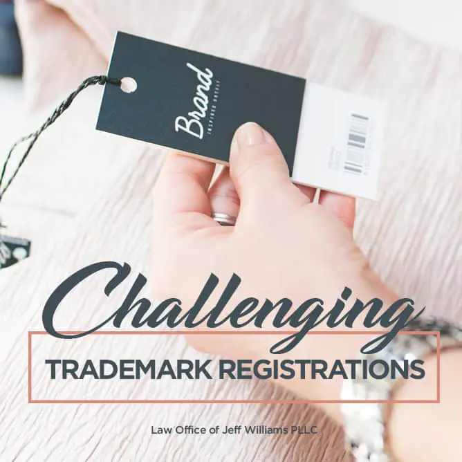 Challenging Trademark Registrations